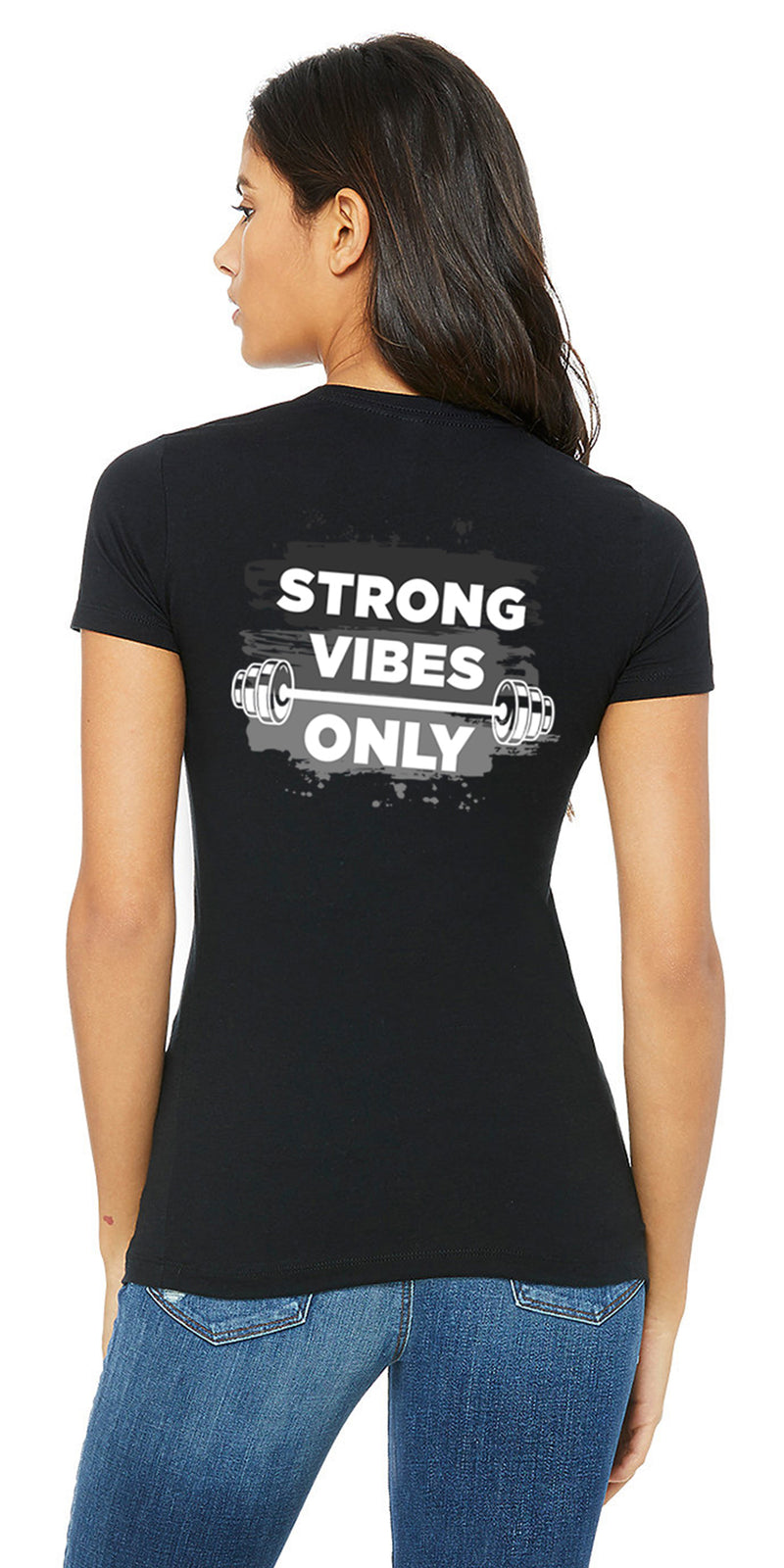 Strong Vibes Only - Shirt