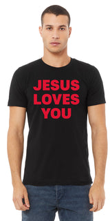 Jesus Loves You - Black Shirt