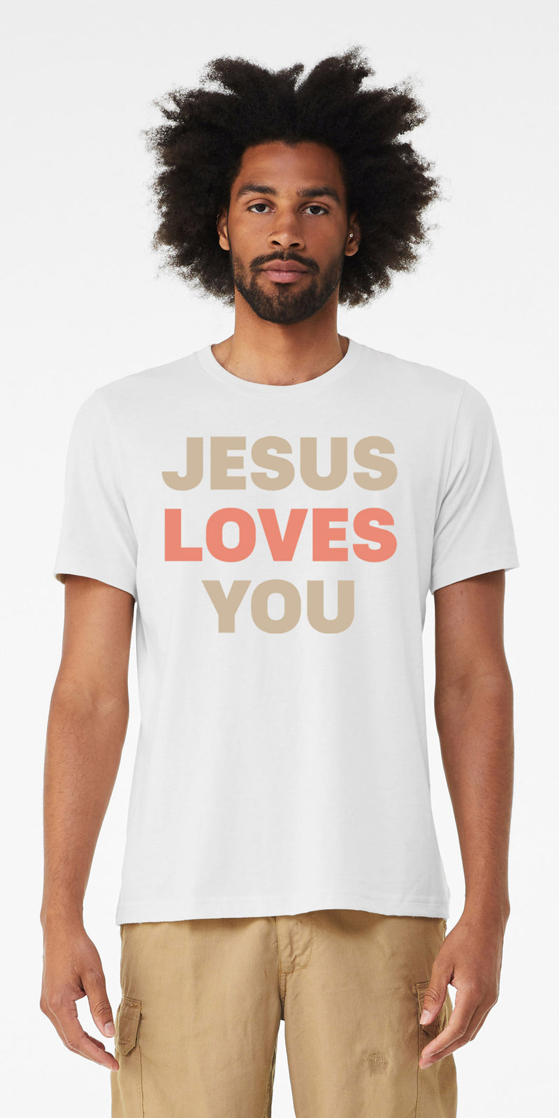 Jesus Loves You - White Shirt