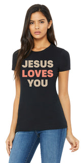 Jesus Loves You - Black Shirt