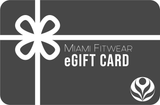 Miami FitWear eGift Card
