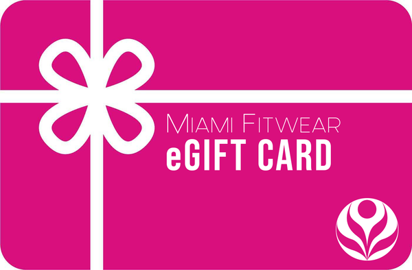 Miami Fitwear eGift Card