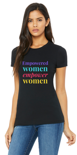 Empowered Women Shirt